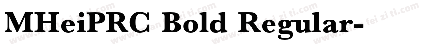 MHeiPRC Bold Regular字体转换